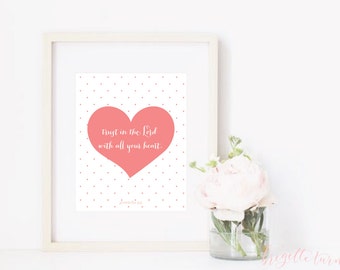 Girl Bible Verse Wall Art Print | Girls | Trust in the Lord with all your heart. | Proverbs 3:5
