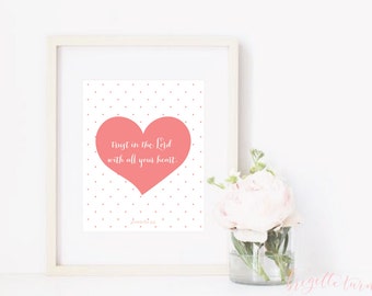 Girl Bible Verse Wall Art Print / Niñas / Confía en el Señor con todo tu corazón. / Proverbios 3:5