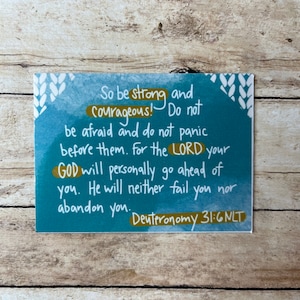 Be Strong and Courageous Sticker or Magnet | Deuteronomy 31:6 | Laptop Sticker | Water Bottle Sticker | Bible Verse Sticker | Friend Gift