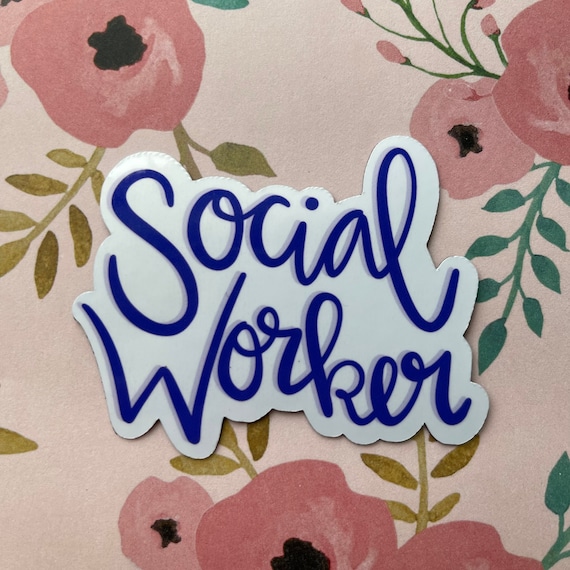 Social Worker Sticker or Magnet | Laptop Sticker | Social Work Appreciation | Gift for CoWorker | Profession Job Sticker | Proud of my Job