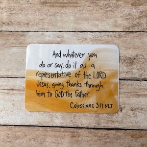 Whatever You Say or Do Sticker or Magnet | Colossians 3:17 | Laptop Sticker | Water Bottle Sticker | Bible Verse Sticker | Friend Gift