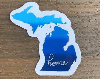 Michigan Home Sticker or Magnet | Laptop Sticker | Water Bottle Sticker | State Sticker