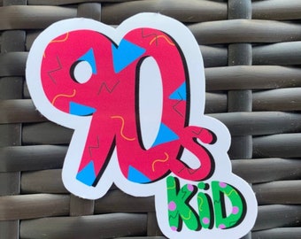 90s Kid 90s Baby Sticker or Magnet | Laptop Sticker | Water Bottle Sticker | Millennial Sticker | 90s Baby Sticker | 1990s