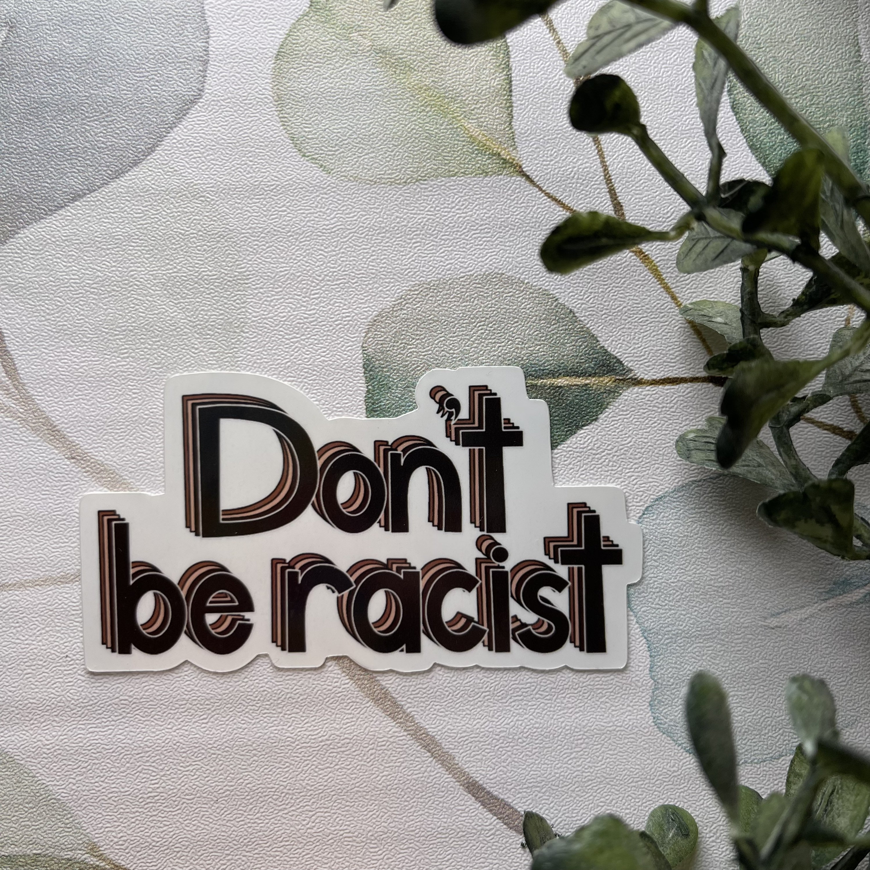 Don’t Be Racist Sticker or Magnet | Love Others | Love Like Jesus ...