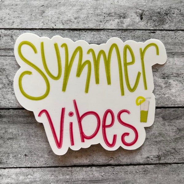 Summer Vibes Sticker or Magnet | Laptop Sticker | Water Bottle Sticker | Summer Trends | Notebook Sticker | Warm and Sunny Sticker | Vacay