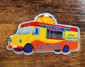 Taco Truck Chicken Sticker or Magnet | Laptop WaterBottle Sticker | Locker Decor | Liberal Progressive | Antifascism | AntiMaga | T.A.C.O.