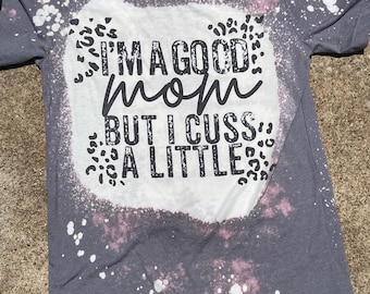 Soy una buena mamá (camiseta)