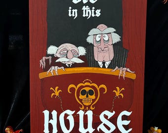 Old Men Puppet 11x17” Art Print/ “House” Tabloid Print.