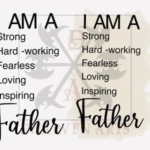 Je suis fort, travailleur, intrépide, aimant inspirant père, fichier PNG | JPEG | Télécharger le fichier | Sublimation | Tasses | T-shirts | Oreillers