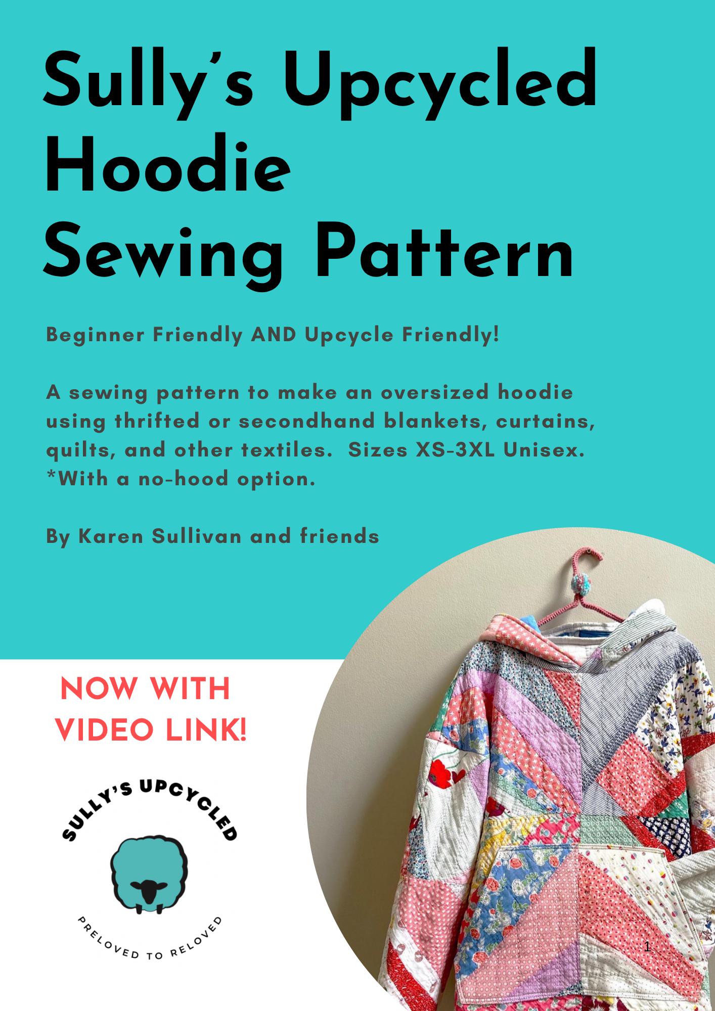 Sully’s Upcycled Hoodie Digital Sewing Pattern- oversized, drop shoulder. Size XS-3XL. Beginner level