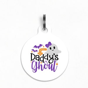 Pet ID Tag | &quot;Daddy&#39;s Ghoul&quot; - Halloween Dog Tag, Double Sided