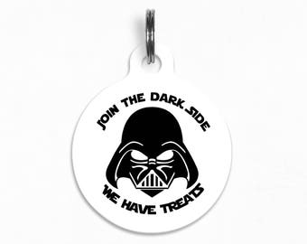 Pet ID Tag | "Join the Dark Side, We Have Treats"- Star Wars Dog Tag, Double Sided