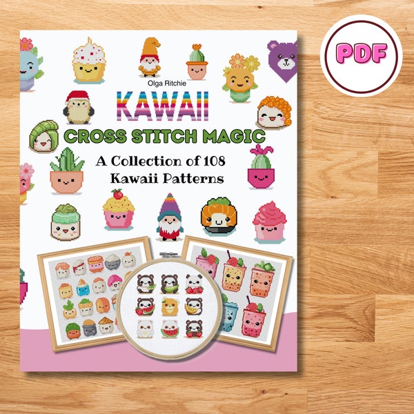 Kawaii Cross Stitch Magic eBook PDF A Collection of 108 kawaii counted Cross Stitch patterns Embroidery Modern Cross Stitch