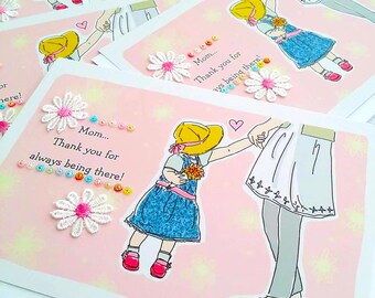 Mothers day Card "Mom... thank you for always being there" Mothers Day Greeting Card (5x7 size)