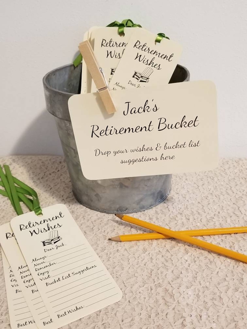 Retirement Bucket Sign for Retirement Party / For Retirement Wish Tags / 4x6 Sign / SIGN ONLY 
