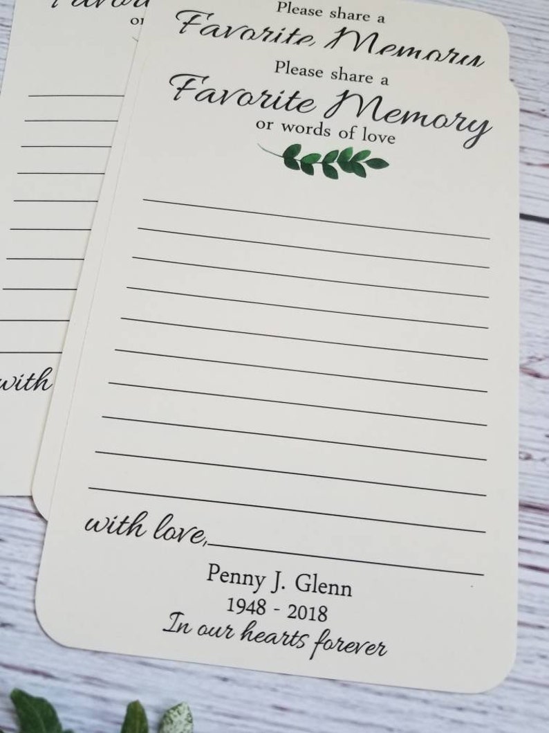 Puede incluir: Una tarjeta blanca con hojas verdes y el texto "Por favor, comparte un recuerdo favorito o palabras de amor." La tarjeta tambi&eacute;n incluye el texto "con amor, Penny J. Glenn 1948-2018 En nuestros corazones para siempre."