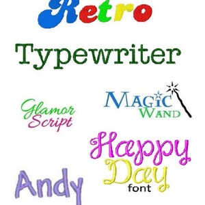 May include: A collection of colorful fonts, including "Retro Typewriter", "Glamor Script", "Magic Wand", "Happy Day font", and "Andy".