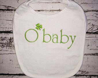 Irish O'Baby Bib, St. Patrick's Day Bib, Irish Baby Gift, Irish Gifts
