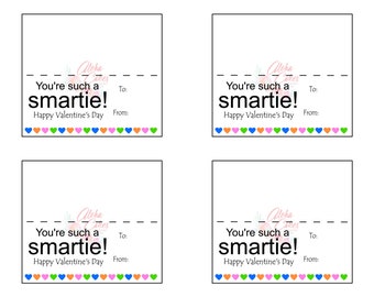 You&#039;re Such A Smartie Printable