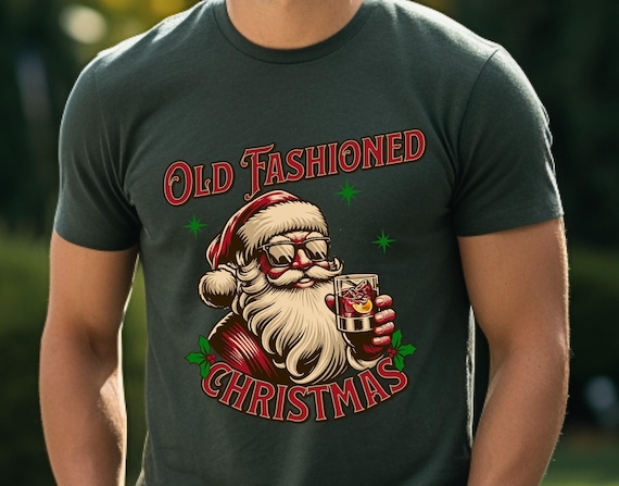 Bourbon Lover Shirt,Old Fashioned Shirt,Bourbon Lover Gift,Old Fashioned Drink Shirt,Santa Drinking Shirt,Bourbon T-shirt,Bourbon Christmas
