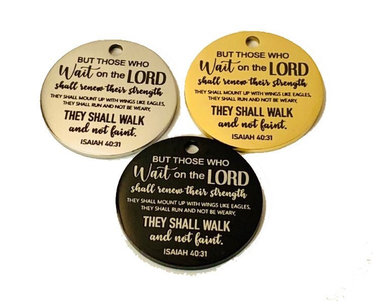 Wait on the Lord Charm, Isaiah 40:31 Charm, Stainless Steel charm, Je…
