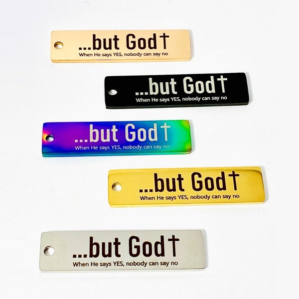 But God Charm, Religious, Quotes, Scripture, Bible Verse, Inspirational charm, Jewelry Making, Charms for jewelry, Stainless Steel, DIY