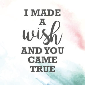 I made a wish and you came true Adoption Gift, Nursery print, Adoption Gift image 2