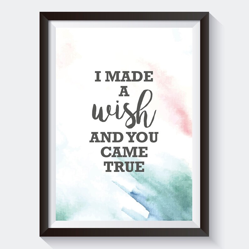 I made a wish and you came true Adoption Gift, Nursery print, Adoption Gift image 1