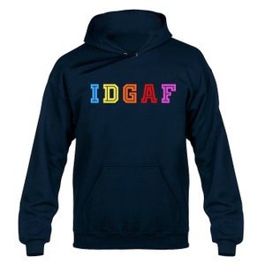 IDGAF Pride Rainbow Inclusion Hoody Hoodie Hooded Sweater Navy Blue