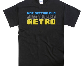 Not Getting Old Just Turning Retro Birthday Tshirt