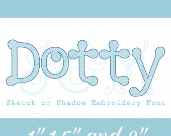 Dotty - Dots Bubble Letter Sketch and Shadow Work Two Color Bean Stich Outline Font Alphabet Vintage Style Machine Embroidery Design