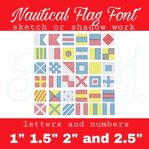 Bandeira náutica letras e números esboço preenchimento ou sombra feijão stich fonte alfabeto estilo vintage máquina bordado design