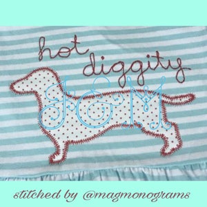 Hot Diggity Dog - Weenie Dog Applique Embroidery Design