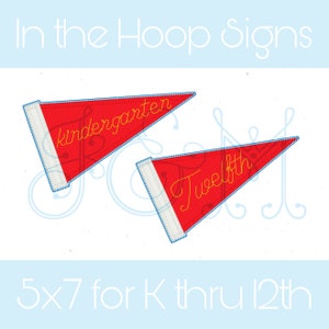In the Hoop First Day of School Pennant Sign Kindergarten to 12 Grade Bean Stitch Blanket Applique Vintage Style Machine Embroidery Design