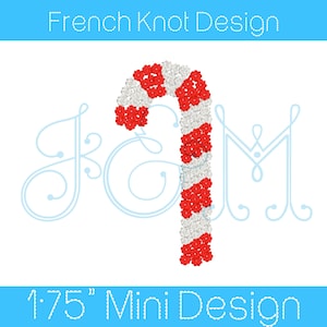 May include: A candy cane design made of red and white flowers. The text "French Knot Design" and "1.75" Mini Design" are displayed above and below the candy cane. The design is on a white background.