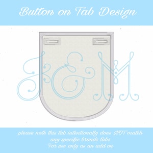 May include: A white fabric tab with a silver border and two buttonholes. The tab has a decorative design of the letters "J & M" in a cursive font. The text "Button on Tab Design" is at the top of the image. The text "please note this tab intentionally does NOT match any specific brands tabs For use only as an add on" is at the bottom of the image.