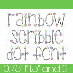 May include: Rainbow Scribble Dot Font in 0.75", 1.5", and 2" sizes. The font is made up of colorful dots connected by lines.