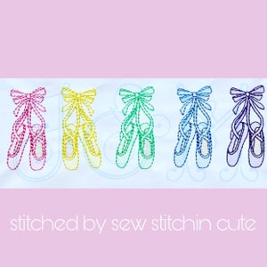 Rainbow Ballerina Pointe Shoe Ballet Slipper Line of 5 with Ribbons Sketch Fill Bean Stitch Outline Vintage Style Machine Embroidery Design