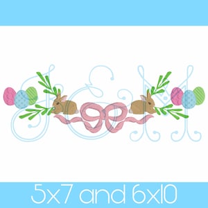 May include: An Easter-themed design featuring two brown bunnies, pink and blue eggs, and a pink bow. Green sprigs and decorative swirls frame the design. The text "5x7 and 6x10" is at the bottom.