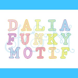 May include: Colorful letters spelling "DALIA FUNKY MOTIF" with different patterned designs. Each letter is a different color and has a unique pattern.