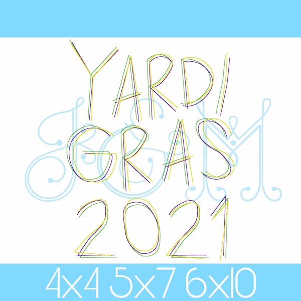 Yardi Gras 2021 Mardi Gras Bean Stitch Scribble Quick Stitch Vintage Style Machine Embroidery Design