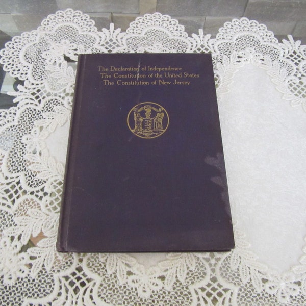 1925 The Declaration of Independence, The Constitution of New Jersey Hardcover Book