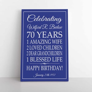70 GEBURTSTAG - individuelles Schild - Geschenkidee zum Geburtstag - 70 JAHRE - Personalisierter Dad, Oma, Opa Poster, Druck, Leinwand Digitale Datei