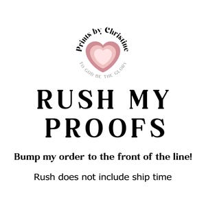 Do not order unless you&#39;ve messaged me - Push Order to front of line - Rush My Proof OR Rush My Digital File