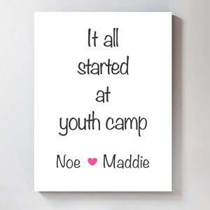 a text that reads "It all started at youth camp" and includes the names "Noe" and "Maddie".