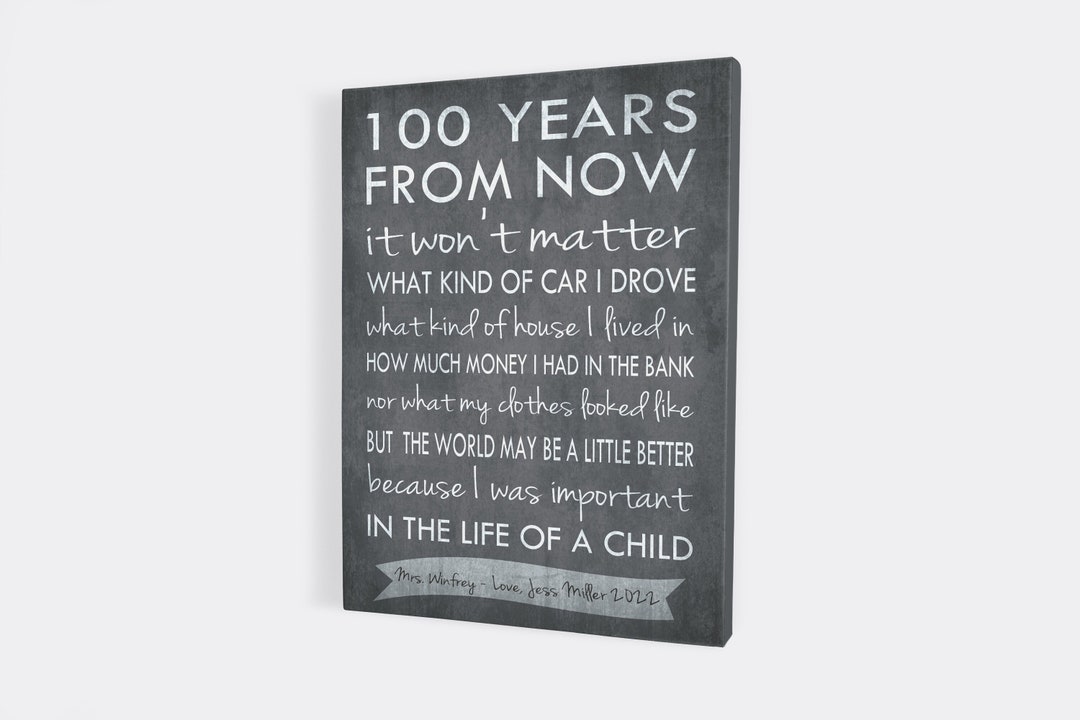 100 Years From Now Teachers Gift Personalized Name Poem I - Etsy