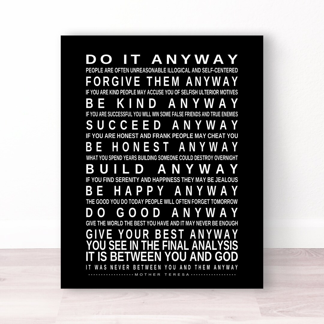 Large Inspirational Wall Art Do It Anyway Mother Teresa Quote Etsy