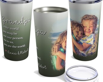 Grandpa Tumbler with Photo Personalized Travel Mug Gift Idea from Kids Gift for Dad or Grandpa To Us You Are the World Quote