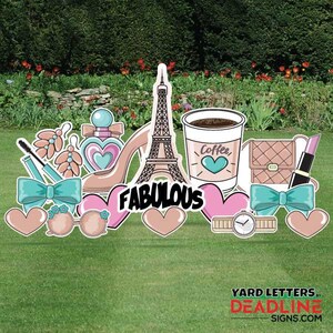Fabulous - Paris Accessory Theme- Full Sheet Bundle - 18 Piece Yard Sign Set