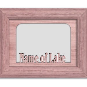 Personalized Lake | Hometown City Picture Frame | Vacation, Travel, Family, Anniversary Gift | 5x7 Tabletop Frame for 4x6 Photo Pink